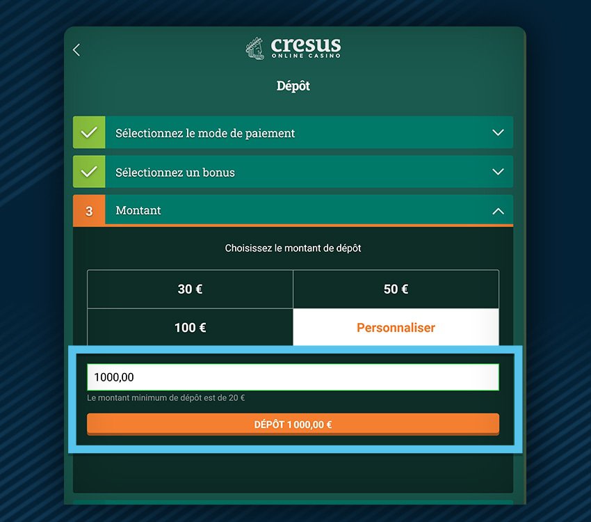 cresus casino comment deposer etape 1