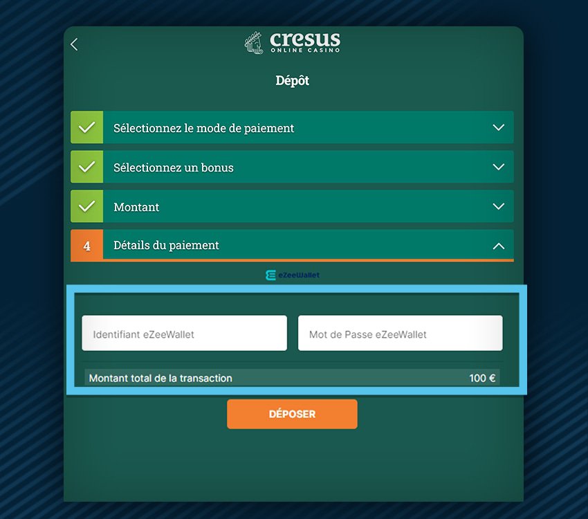 cresus casino comment deposer ezeewallet etape 1