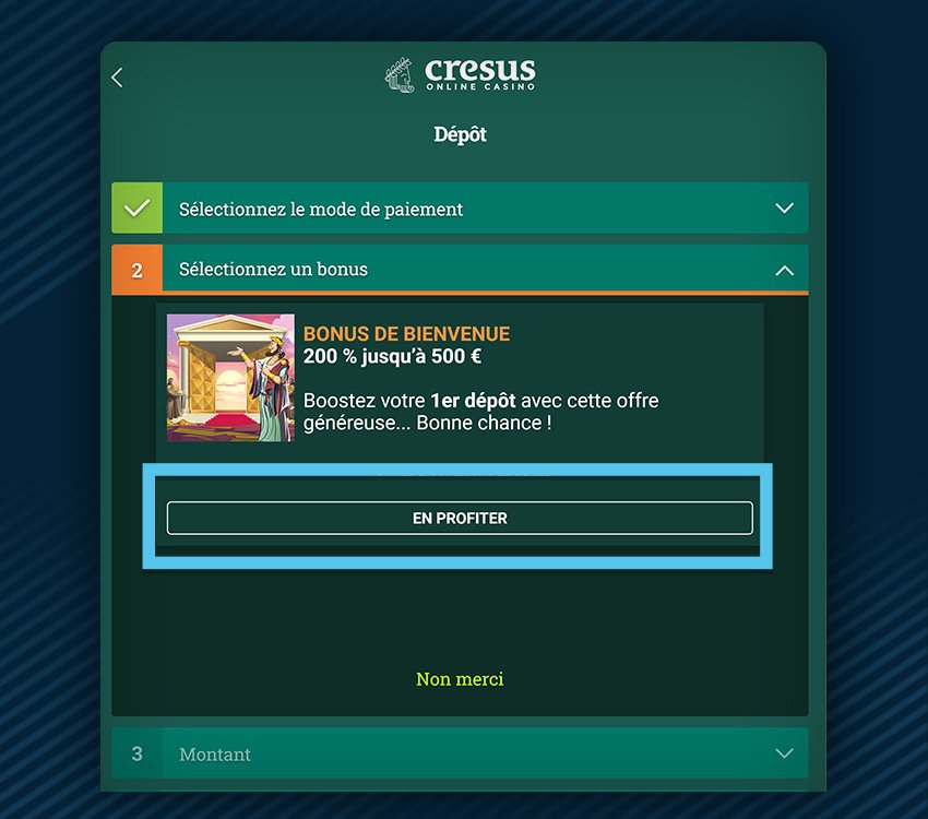 cresus casino comment reclamer bonus etape 4