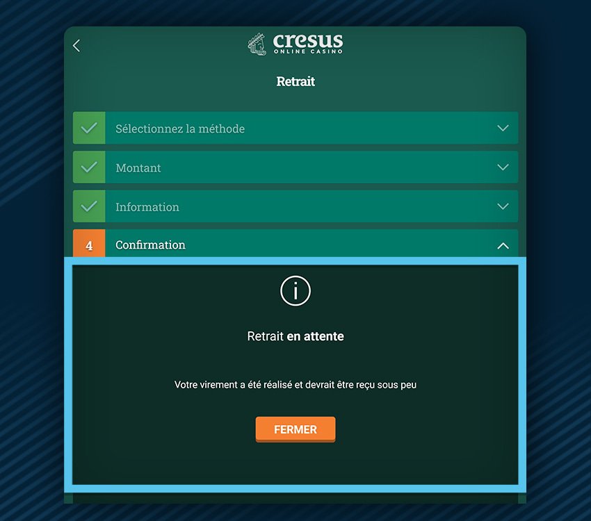 cresus casino comment retirer etape 9