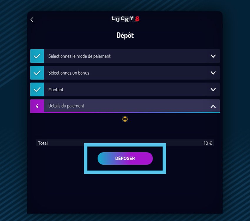 lucky8 comment deposer binance etape 1