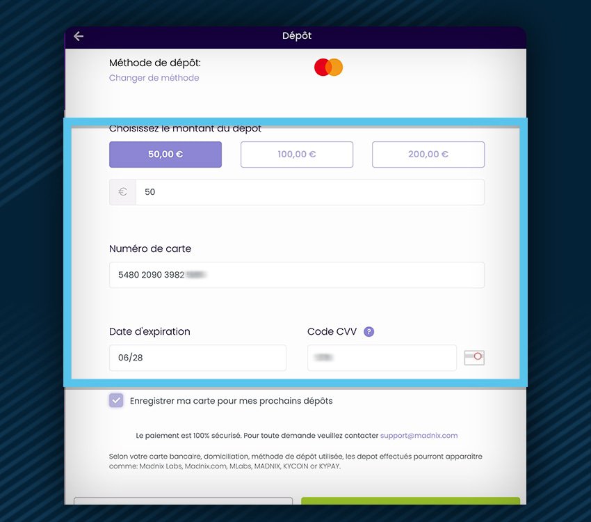 madnix casino comment deposer carte credit etape 2