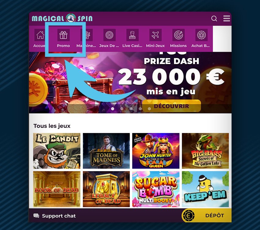 magical spin casino comment reclamer bonus etape 1