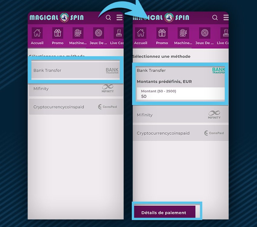 magical spin casino comment retirer virement etape 1