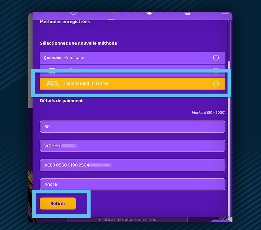 simsinos casinos comment retirer virement bancaire instantane etape 1