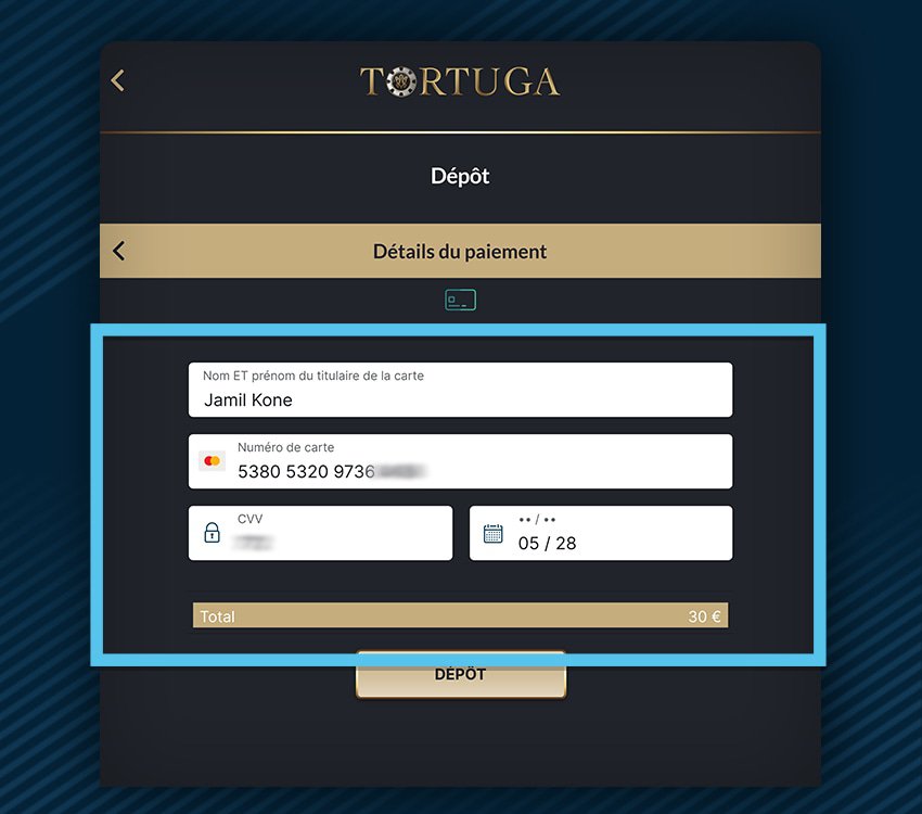 tortuga casino comment deposer carte de credit etape 1