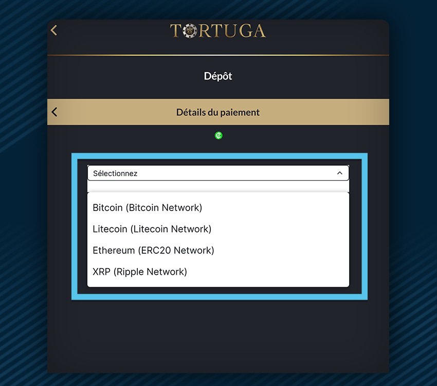 tortuga casino comment deposer crypto etape 1