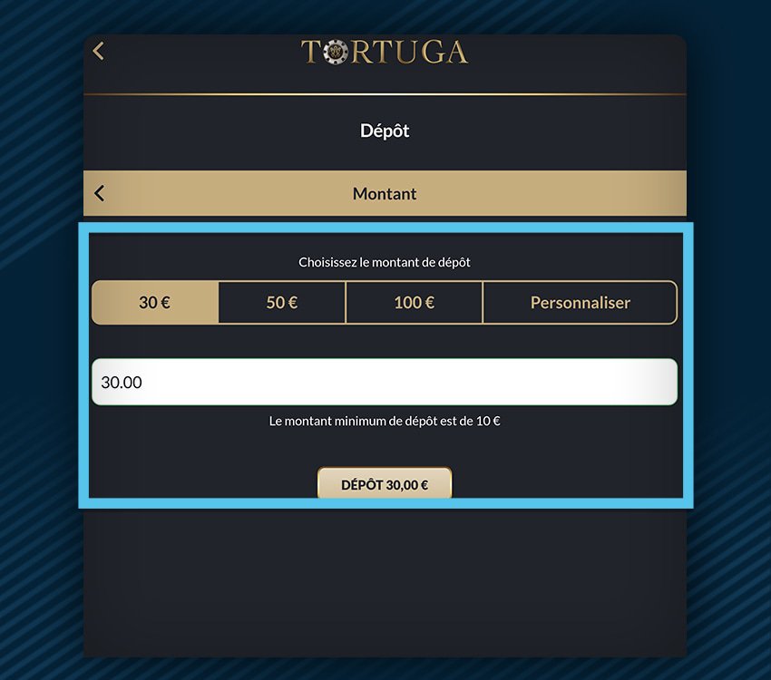 tortuga casino comment deposer etape 5