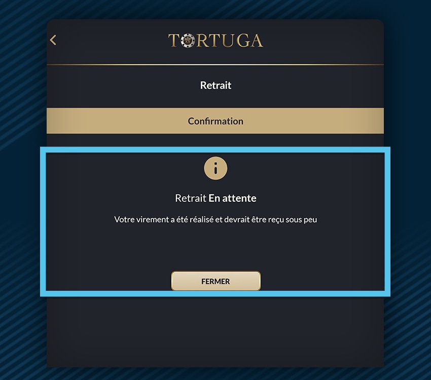 tortuga casino comment retirer etape 8