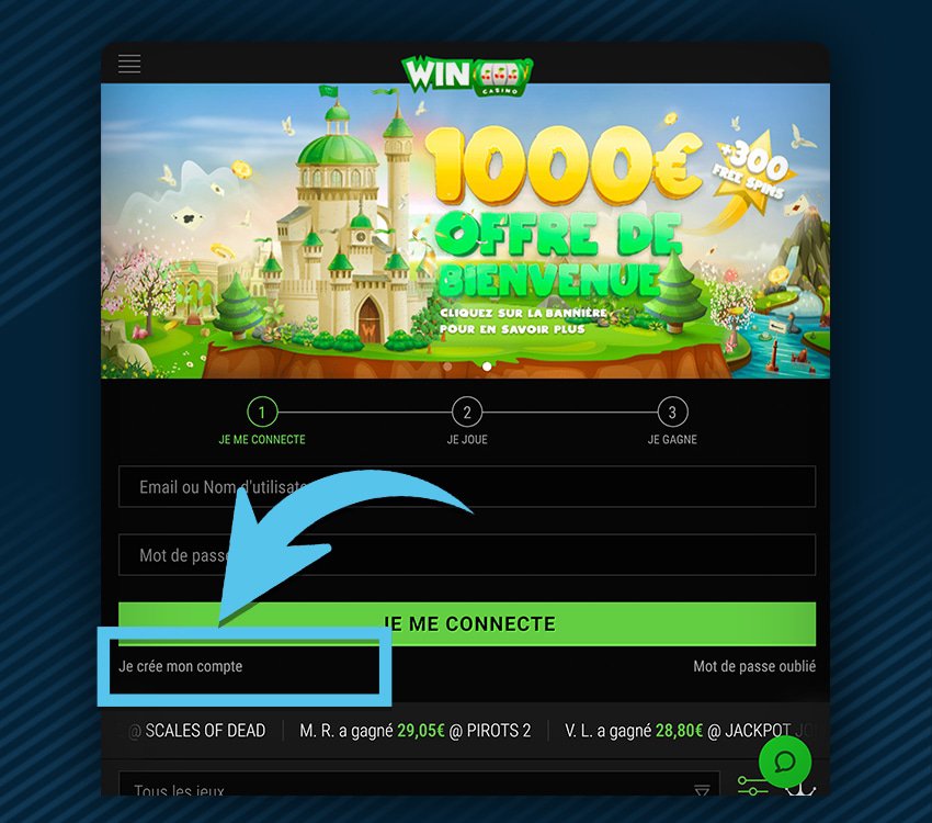 winoui casino comment s'inscrire etape 1