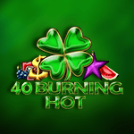 40 Burning Hot