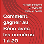 Comment gagner au Keno avec les numéros 1 à 20