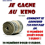 Je gagne au Keno