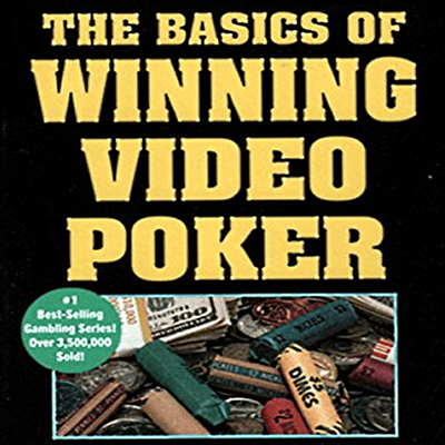 Basics Of Winning Video Poker