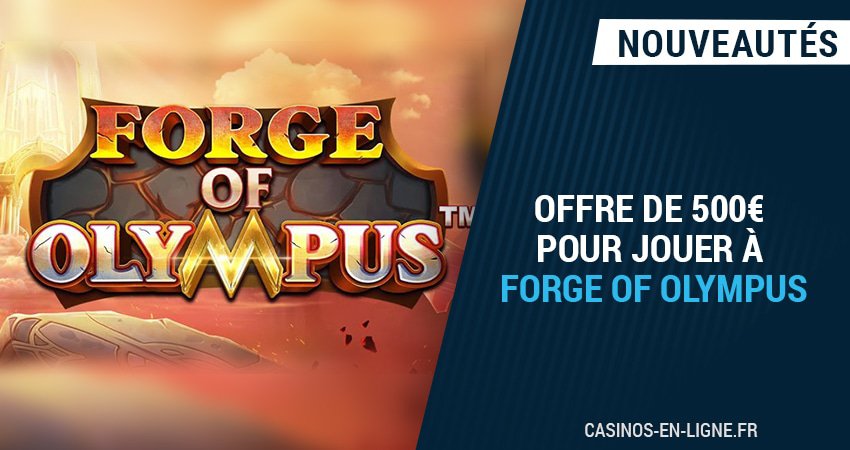 500 euros de bonus pour découvrir forge of olympus sur azur casino