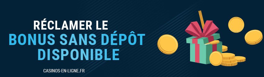 réclamer bonus sans dépôt