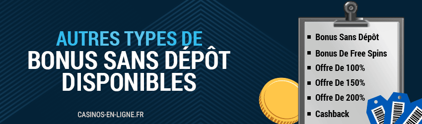 autres types de bonus sans depot disponibles