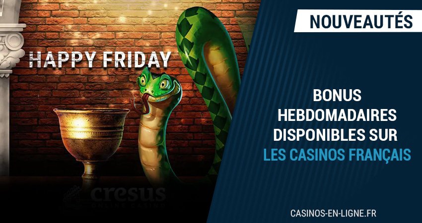 bonus hebdomadaires des casinos francais