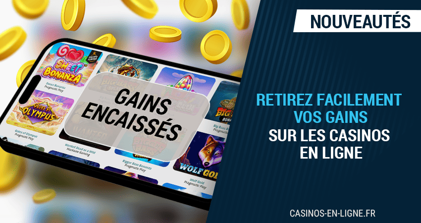 comment récupérer aisément ses gains de casinos en 2024