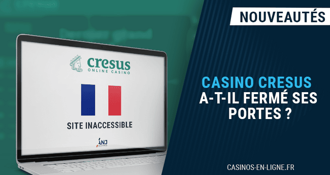 cresus casino interdit en france