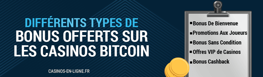 differents types de bonus offerts sur les casinos bitcoin