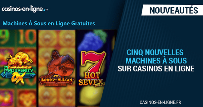 machines sous ajoutees casino en ligne septembre