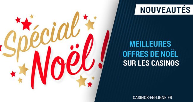 meilleures offres pour profiter de noël sur les casinos en ligne