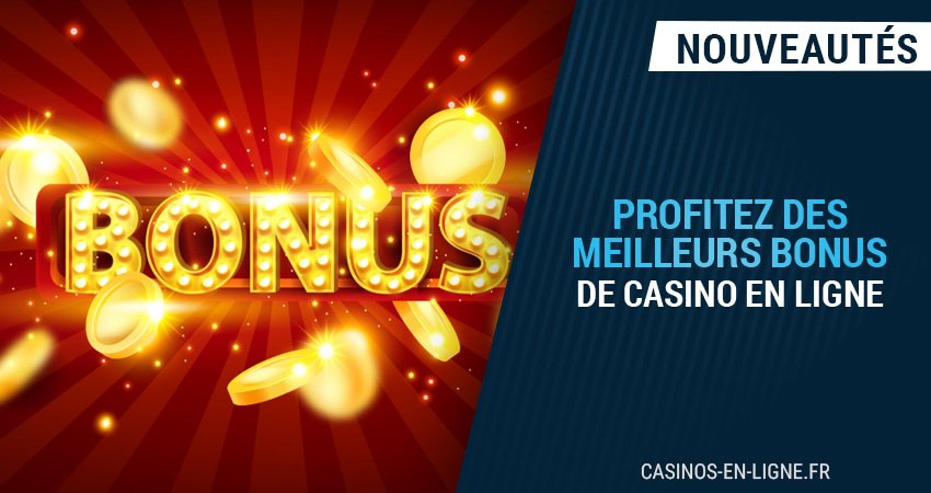 meilleurs bonus de casino en ligne pour entamer la semaine