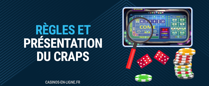 règles et présentation du craps