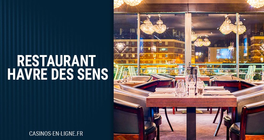 restaurant le havre des sens