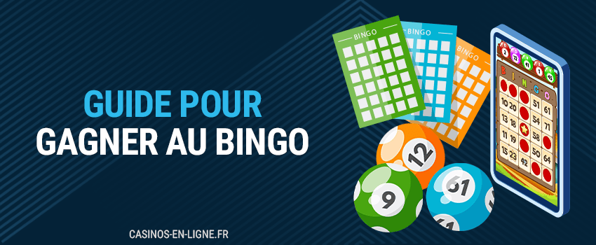 guide pour gagner au bingo