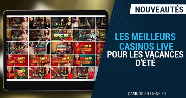 top casinos live en vacances d'été